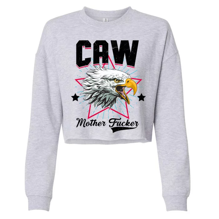 Caw Mother Fucker Cropped Pullover Crew