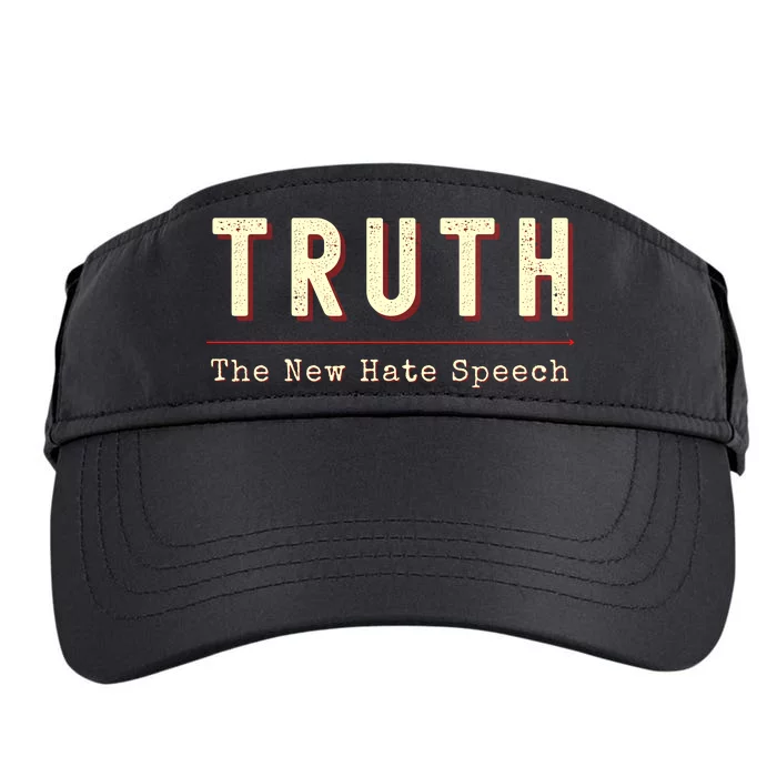 Conservative Anti Woke Cancel Culture Truth The New Hate Speech Adult Drive Performance Visor