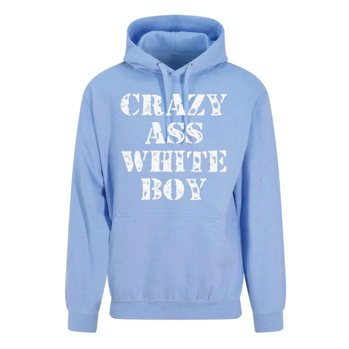 Crazy Ass White Funny Saying Humor Quote Unisex Surf Hoodie