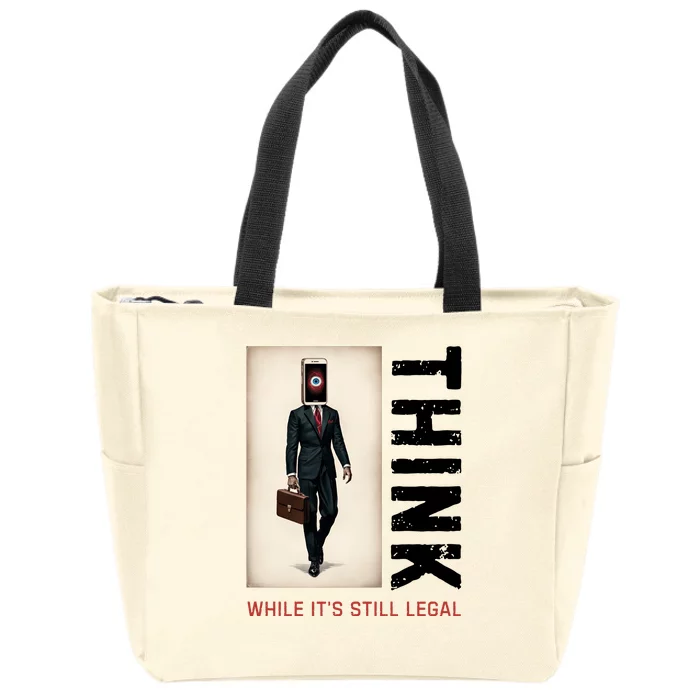 Conservative Anti Woke Think While Its Still Legal Zip Tote Bag