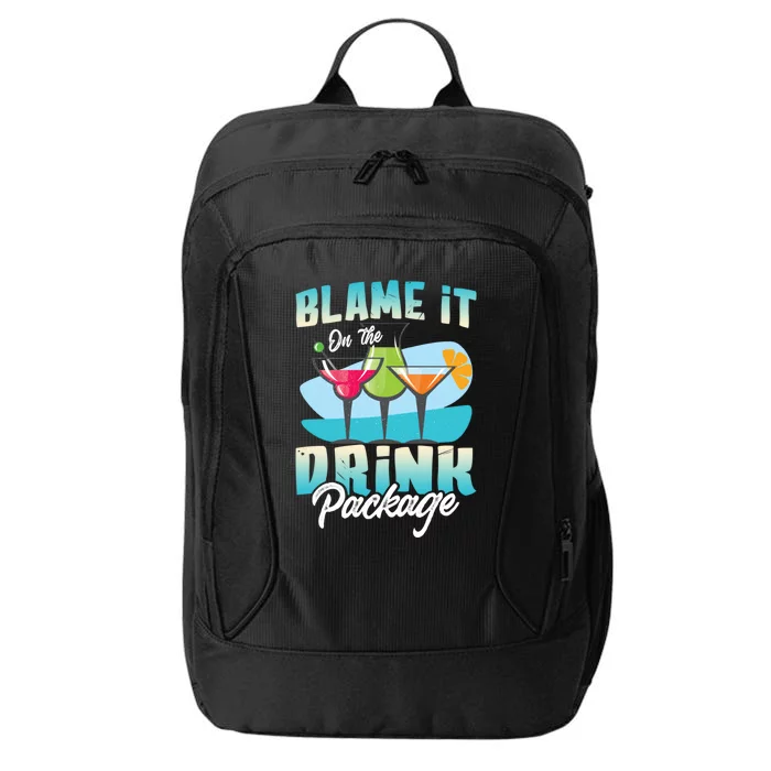 Cruise Alcohol Wine Lover Blame It On The Package Gift City Backpack