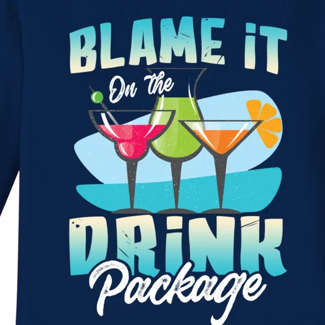 Cruise Alcohol Wine Lover Blame It On The Package Gift Baby Long Sleeve Bodysuit