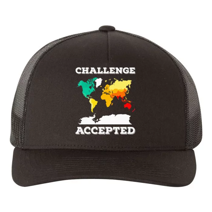 Challenge Accepted World Map Travel World Traveler Yupoong Adult 5-Panel Trucker Hat