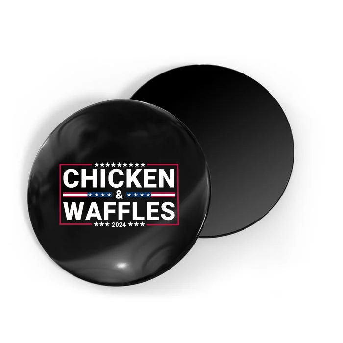 Chicken And Waffles 2024 Political Election Food Junkie Funny Food Lover Magnet