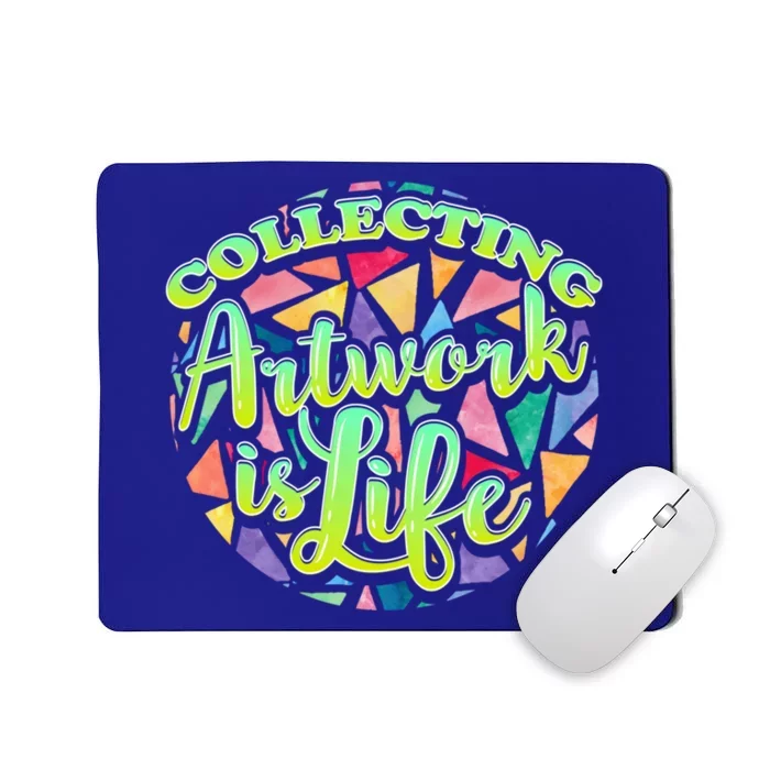 Collecting Art Work Life Museum Gallery Masterpiece Artist Cute Gift Mousepad