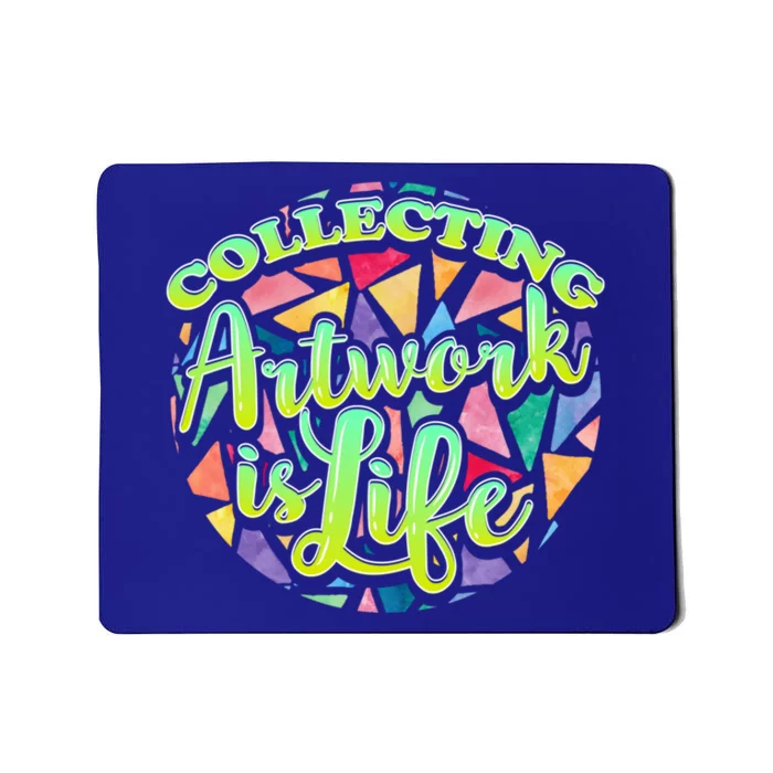 Collecting Art Work Life Museum Gallery Masterpiece Artist Cute Gift Mousepad