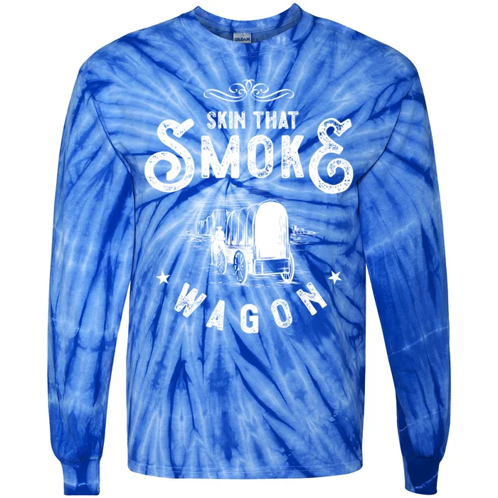 Cow And Western Movie Or Skin That Smoke Wagon Gift Tie-Dye Long Sleeve Shirt