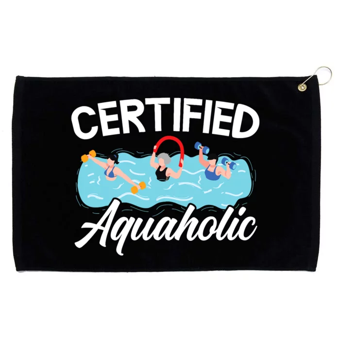 Certified Aquaholic Water Aerobics Instructor Fitness Grommeted Golf Towel