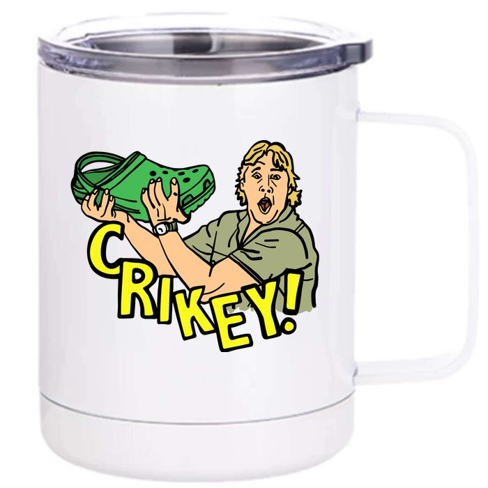 Come As You Are Crocs Un Sub Crikey Crocs Hunter Front & Back 12oz Stainless Steel Tumbler Cup