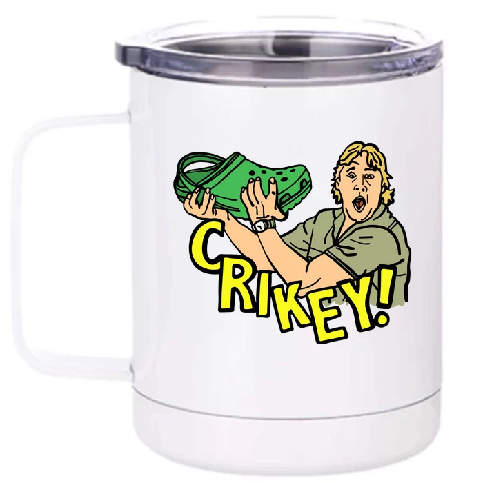 Come As You Are Crocs Un Sub Crikey Crocs Hunter Front & Back 12oz Stainless Steel Tumbler Cup