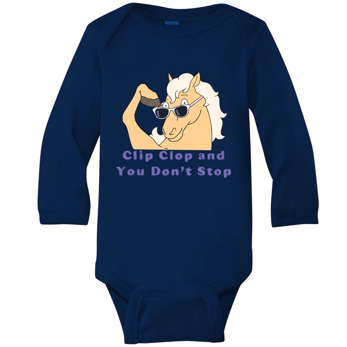 ClipClop And You Don't Stop Horse Baby Long Sleeve Bodysuit