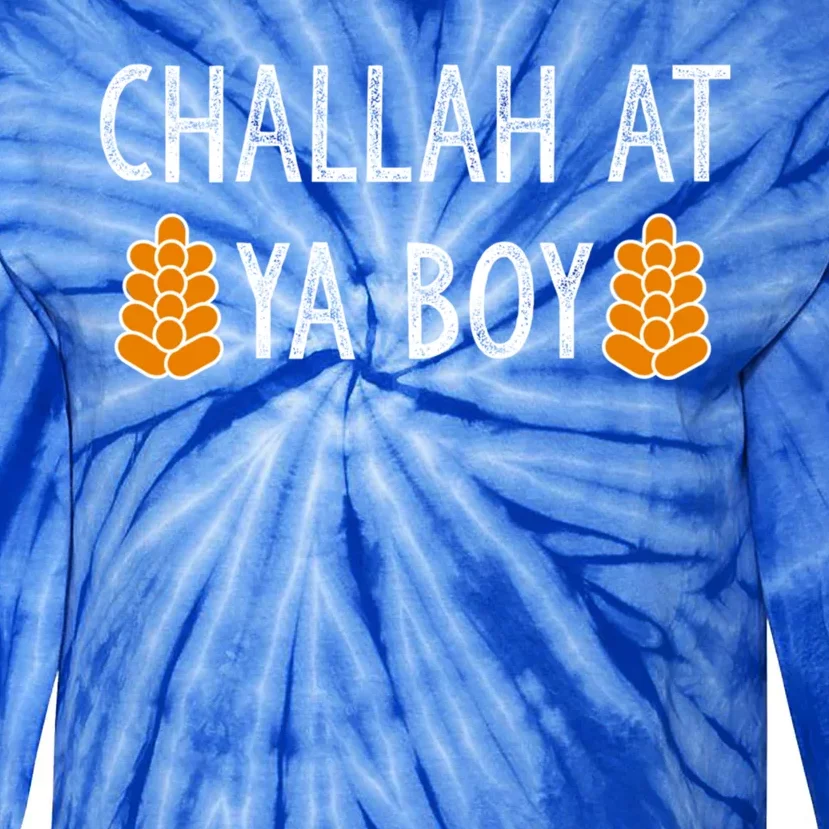 Challah At Ya Boy Funny Hanukkah Tie-Dye Long Sleeve Shirt