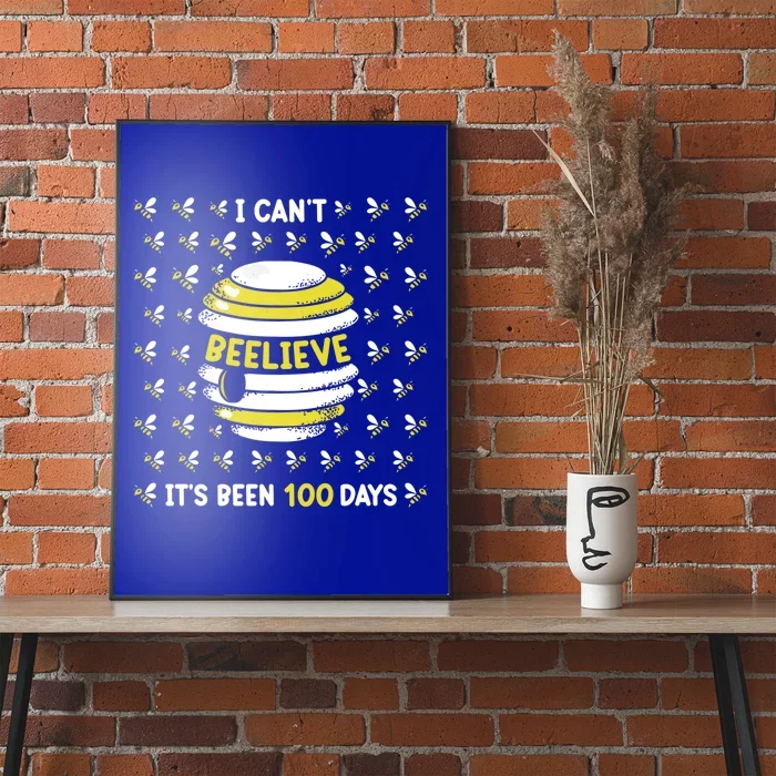 Can't Believe 100 Days Of School Teachers Boys Girls Gift Poster