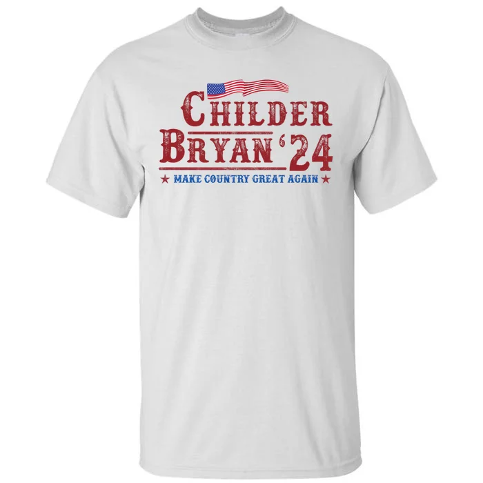 Childers Bryan 2024 Election Make Country Great Again Tall T-Shirt