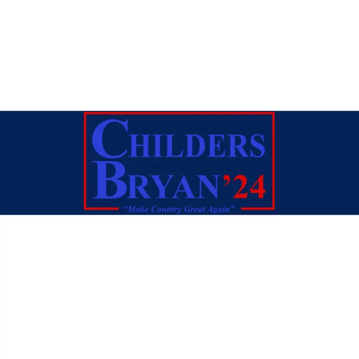 Childers Bryan 2024 Make Country Great Again Bumper Sticker