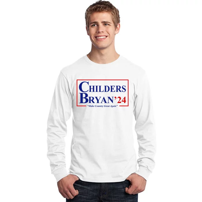 Childers Bryan 2024 Make Country Great Again Tall Long Sleeve T-Shirt