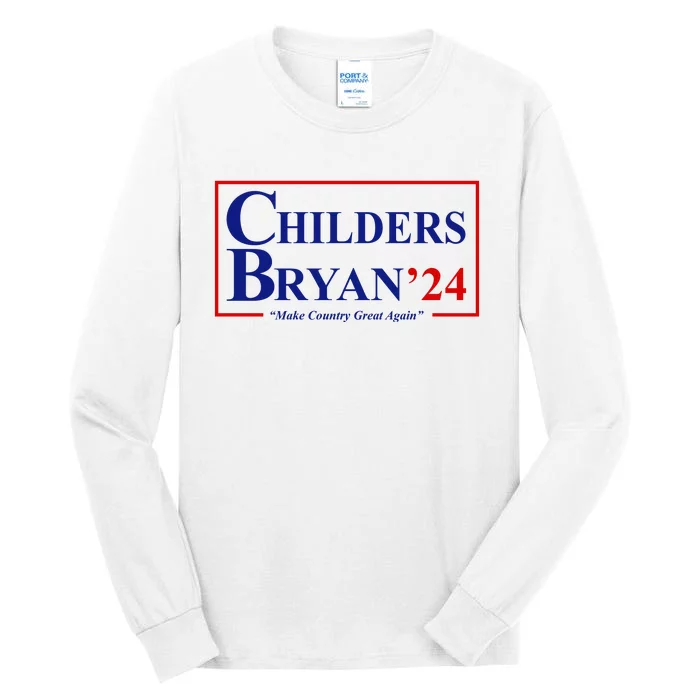 Childers Bryan 2024 Make Country Great Again Tall Long Sleeve T-Shirt