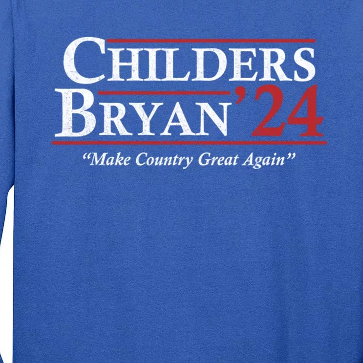 Childers Bryan 2024 Election Tall Long Sleeve T-Shirt