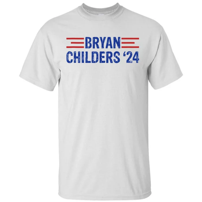 Childers Bryan 2024 Election Tall T-Shirt