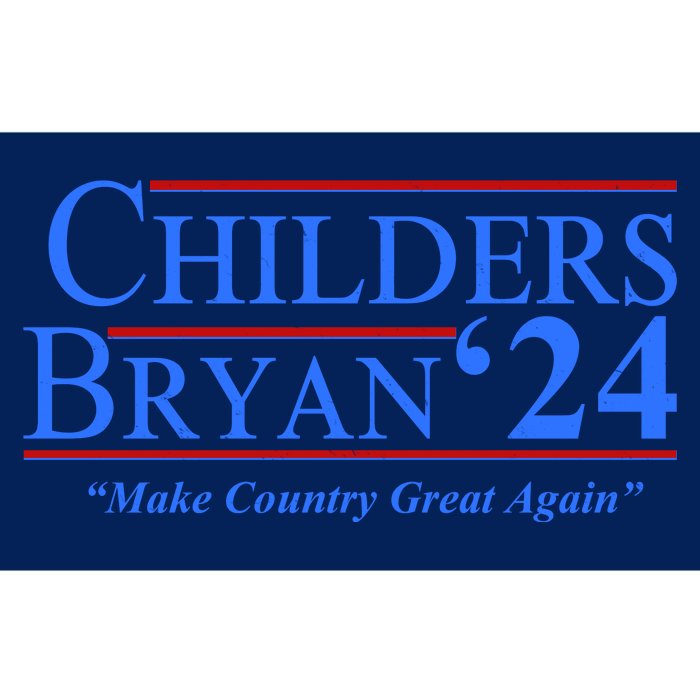 Childers Bryan 2024 Make Country Great Again Bumper Sticker