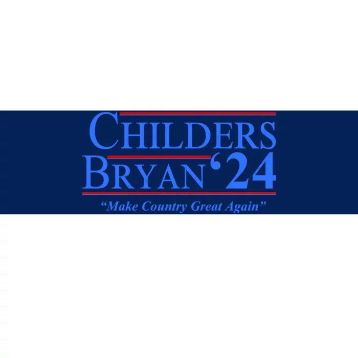 Childers Bryan 2024 Make Country Great Again Bumper Sticker