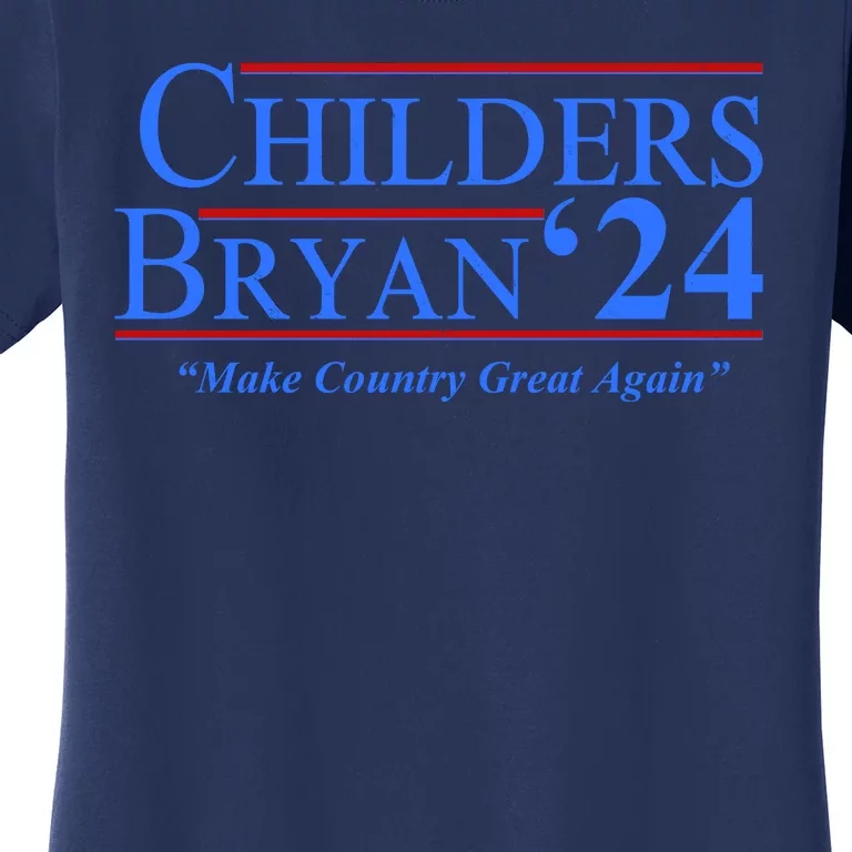 Childers Bryan 2024 Make Country Great Again Women's T-Shirt