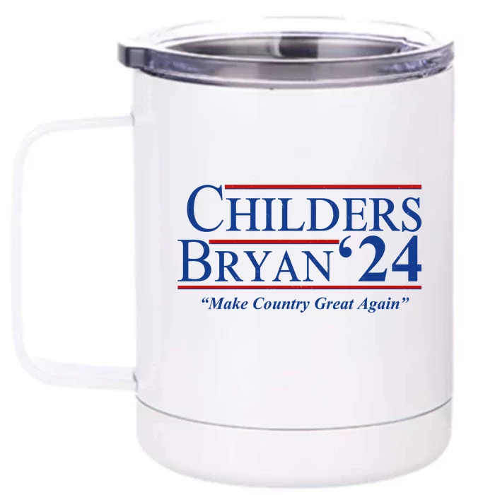 Childers Bryan 2024 Make Country Great Again Front & Back 12oz Stainless Steel Tumbler Cup