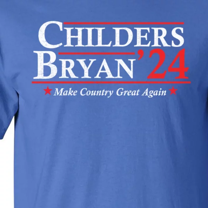 Childers Bryan 2024 Make Country Great Tall T-Shirt