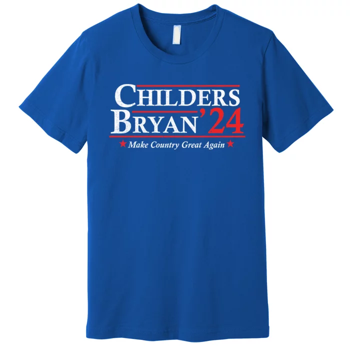 Childers Bryan 2024 Make Country Great Premium T-Shirt