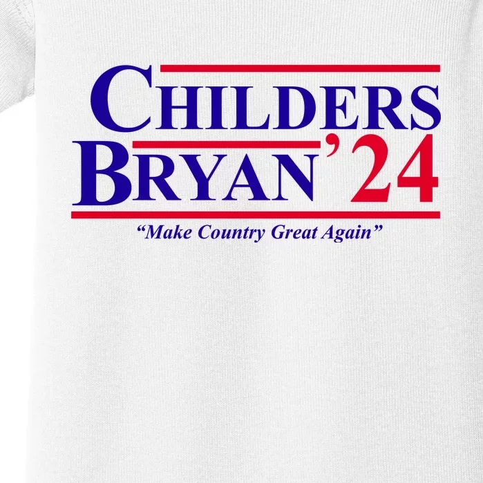 Childers Bryan 2024 Make Country Great Again Baby Bodysuit