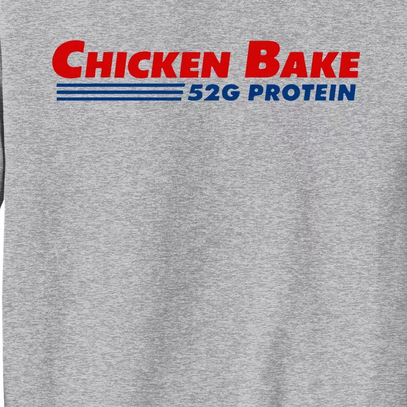 Chicken Bake 52g Protein Tall Sweatshirt