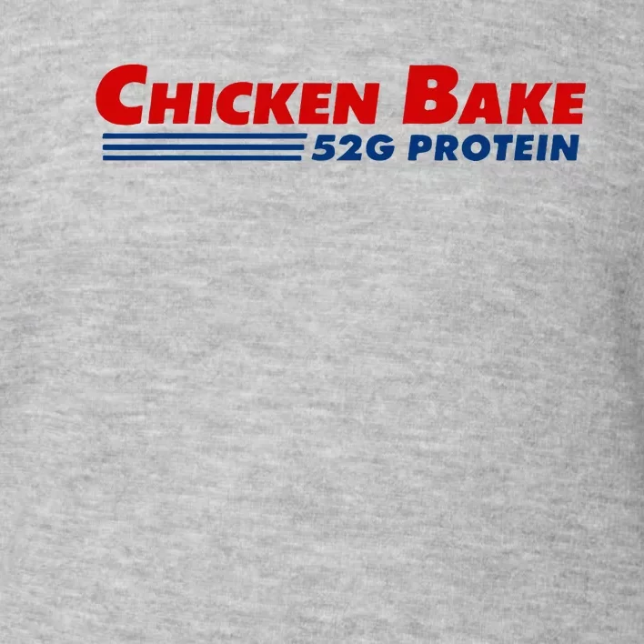 Chicken Bake 52g Protein Toddler Sweatshirt