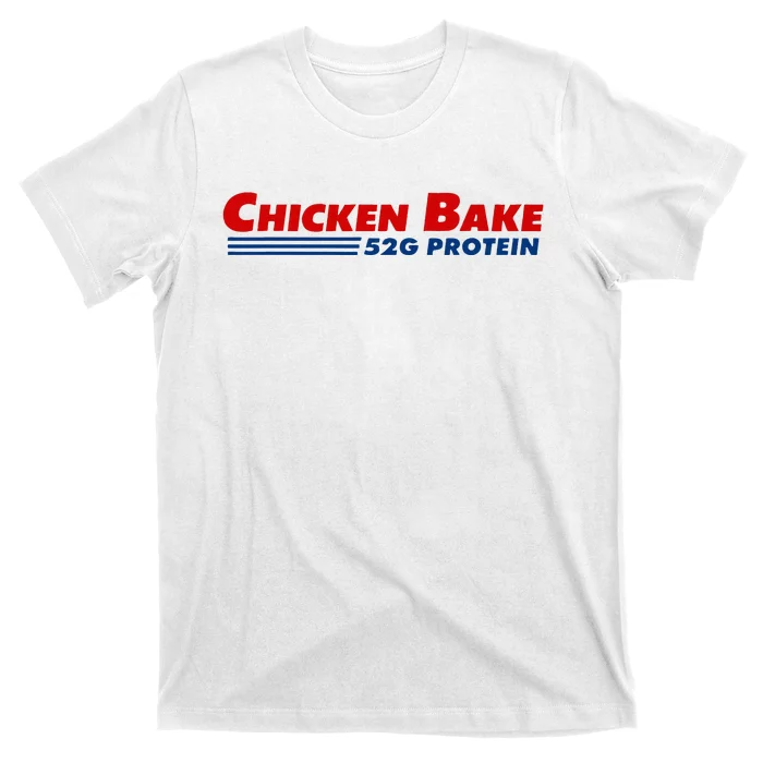 Chicken Bake 52g Protein T-Shirt