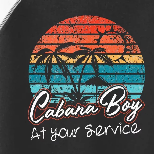 CABANA BOY AT YOUR SERVICE POOL PARTY BOY BARTENDER FUNNY Toddler Fine Jersey T-Shirt