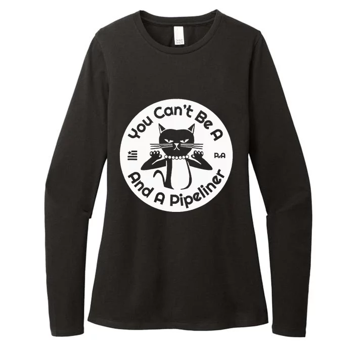 CanT Be A...And A Pipeliner Womens CVC Long Sleeve Shirt