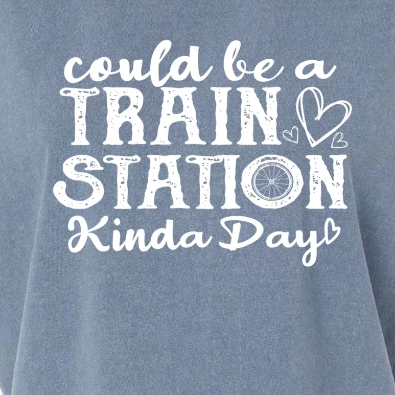 Could Be A Train Station Kinda Day Garment-Dyed Women's Muscle Tee