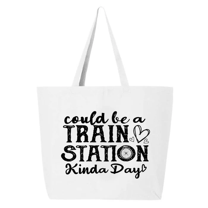 Could Be A Train Station Kinda Day 25L Jumbo Tote