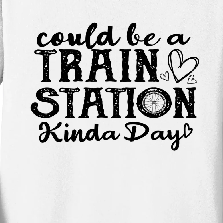 Could Be A Train Station Kinda Day Kids Long Sleeve Shirt