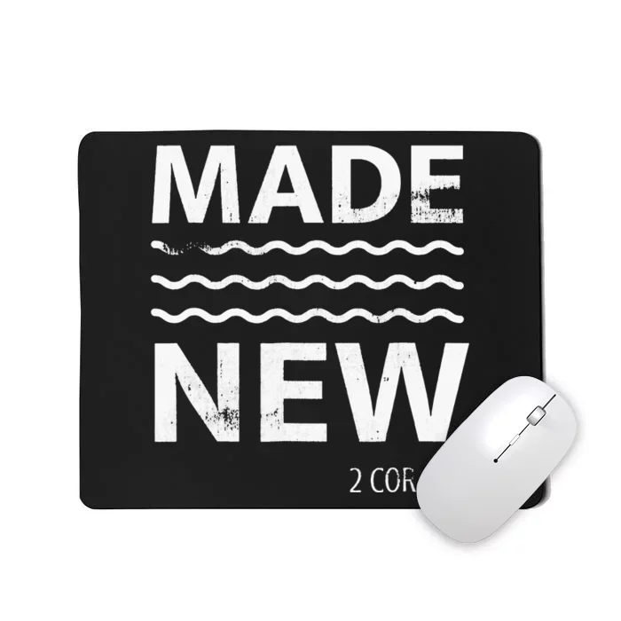 Christian Baptism Adult Christian Bible Verse Made New Mousepad