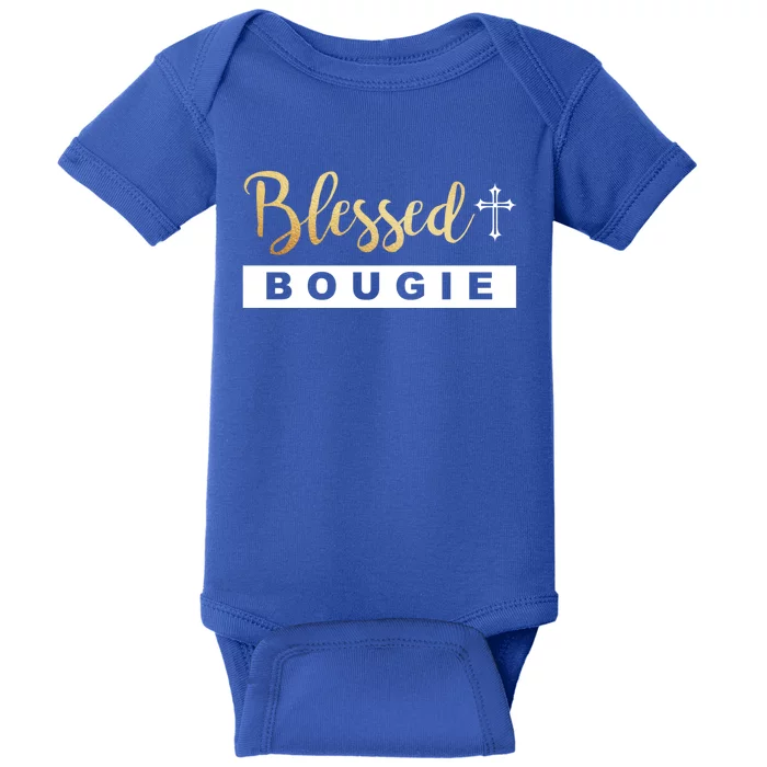 Christian Blessed And Bougie Bae Melanin Black And Magic Gift Baby Bodysuit