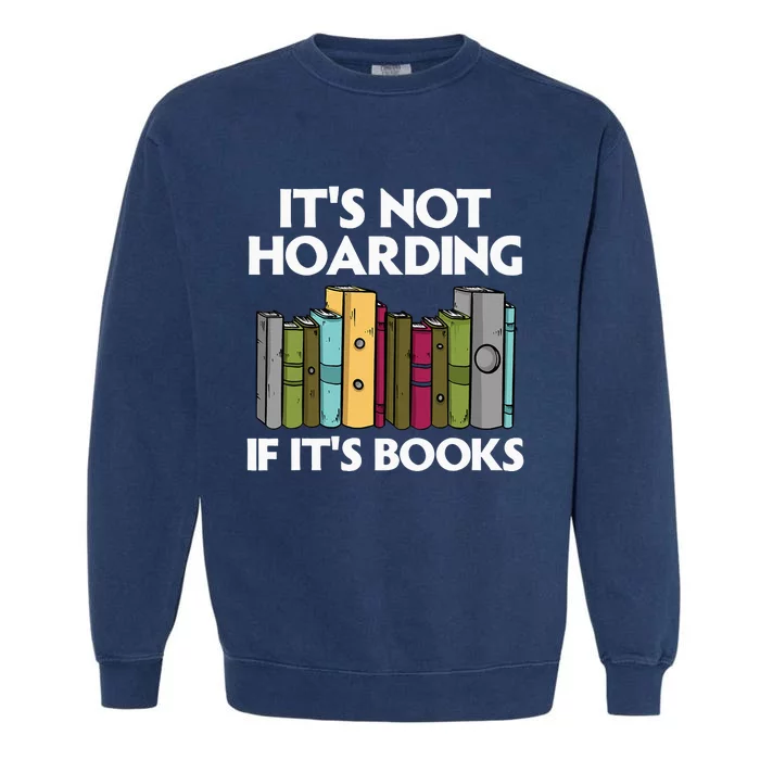 Cool Books Art Wo Read Books Bookworm Library Reading Garment-Dyed Sweatshirt