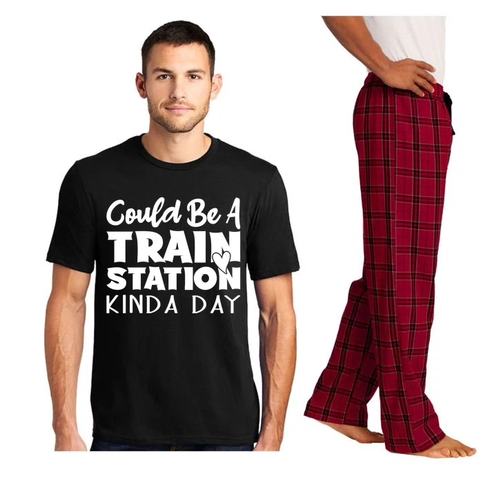 Could Be A Train Station Kinda Day Funny Heart Pajama Set