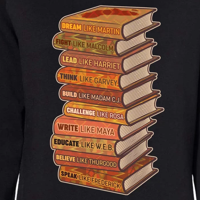 Celebrate Black African American History Figures Books Womens California Wash Sweatshirt