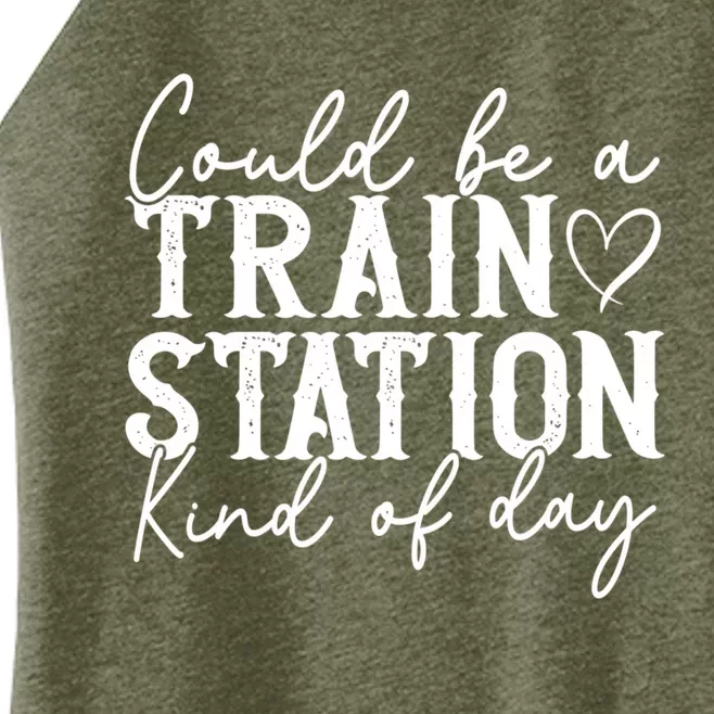 Could Be A Train Station Kinda Day Women’s Perfect Tri Rocker Tank