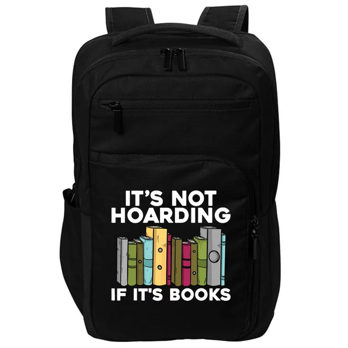 Cool Books Art Men Women Read Books Bookworm Library Reading Impact Tech Backpack