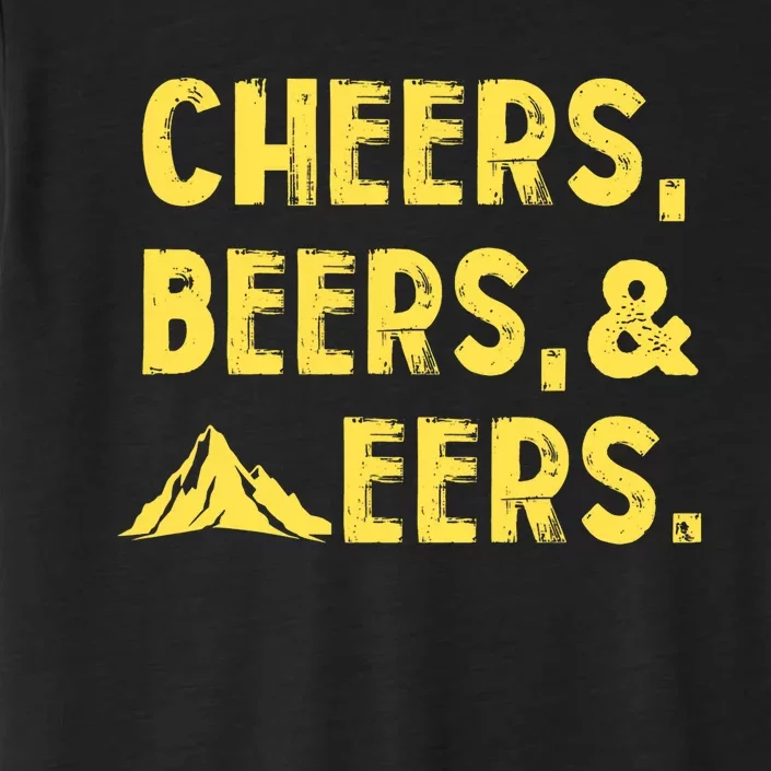 Cheers Beers And Mountaineers West Virginia ChromaSoft Performance T-Shirt