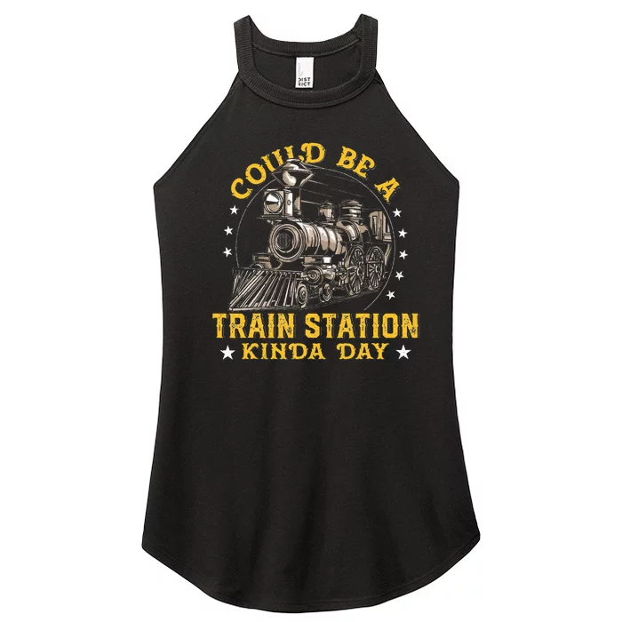 Could Be A Train Station Kinda Day Women’s Perfect Tri Rocker Tank