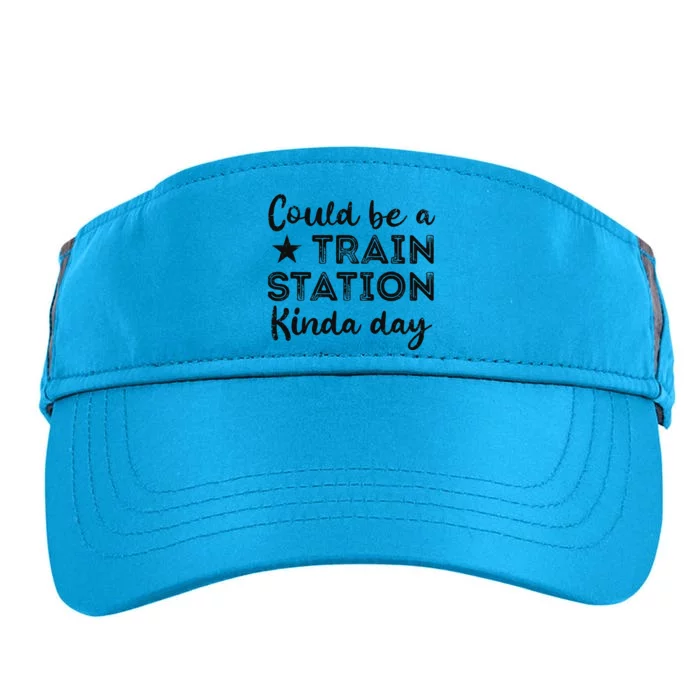 Could Be A Train Station Kinda Day Adult Drive Performance Visor