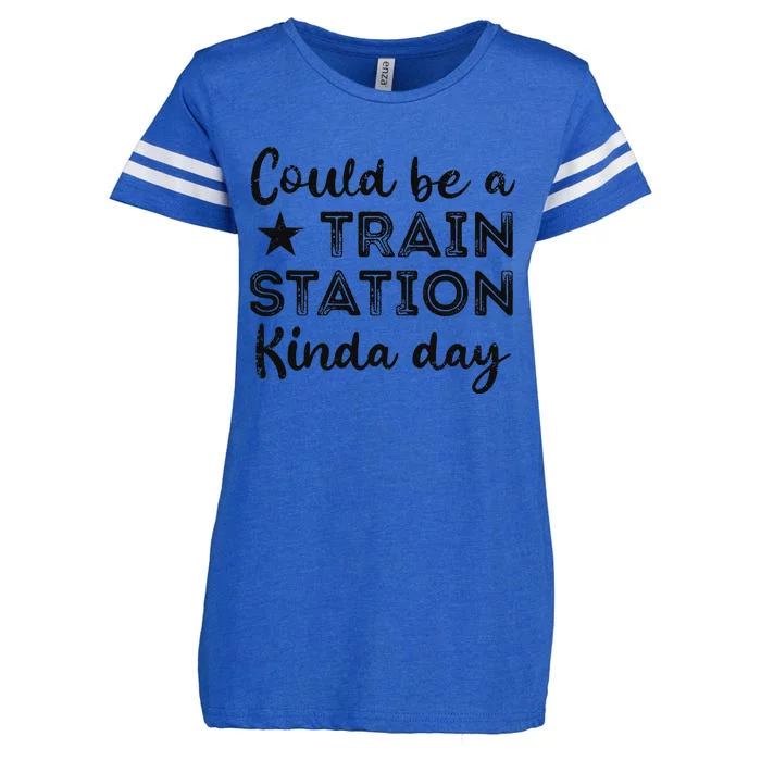 Could Be A Train Station Kinda Day Enza Ladies Jersey Football T-Shirt