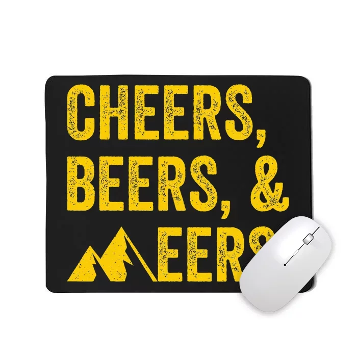 Cheers Beers And Mountaineers West Virginia Mousepad